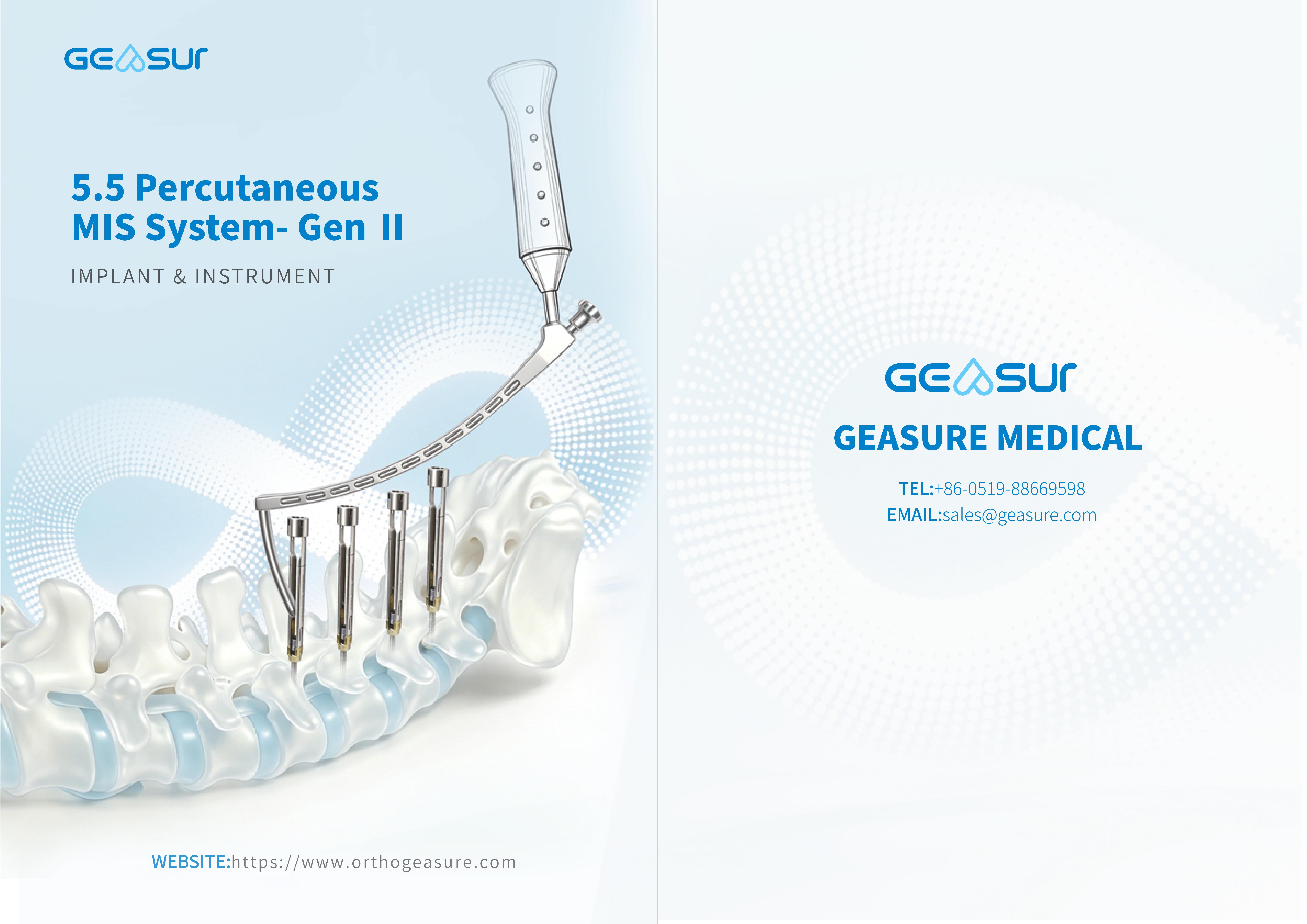 5.5 Percutaneous MIS System- Gen II